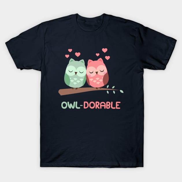 Owl-Dorable - Adorable Owl Couple In Love Tree Branch T-Shirt by PozureTees108